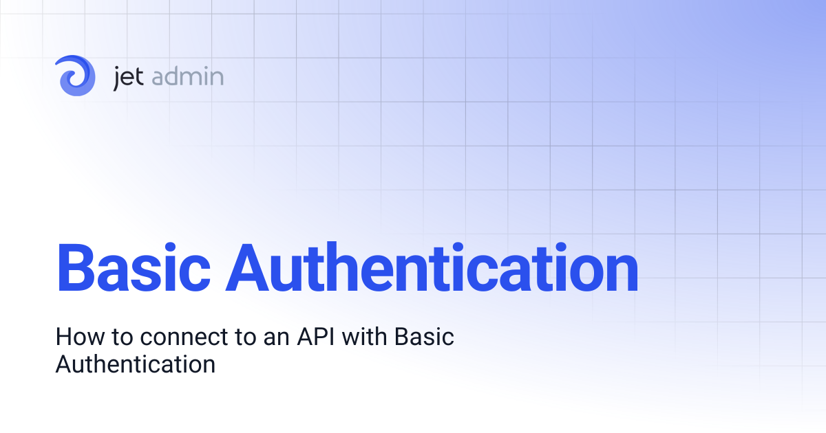 Basic Authentication | User Guide