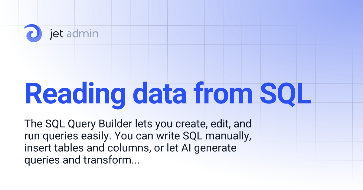 Reading data from SQL | User Guide