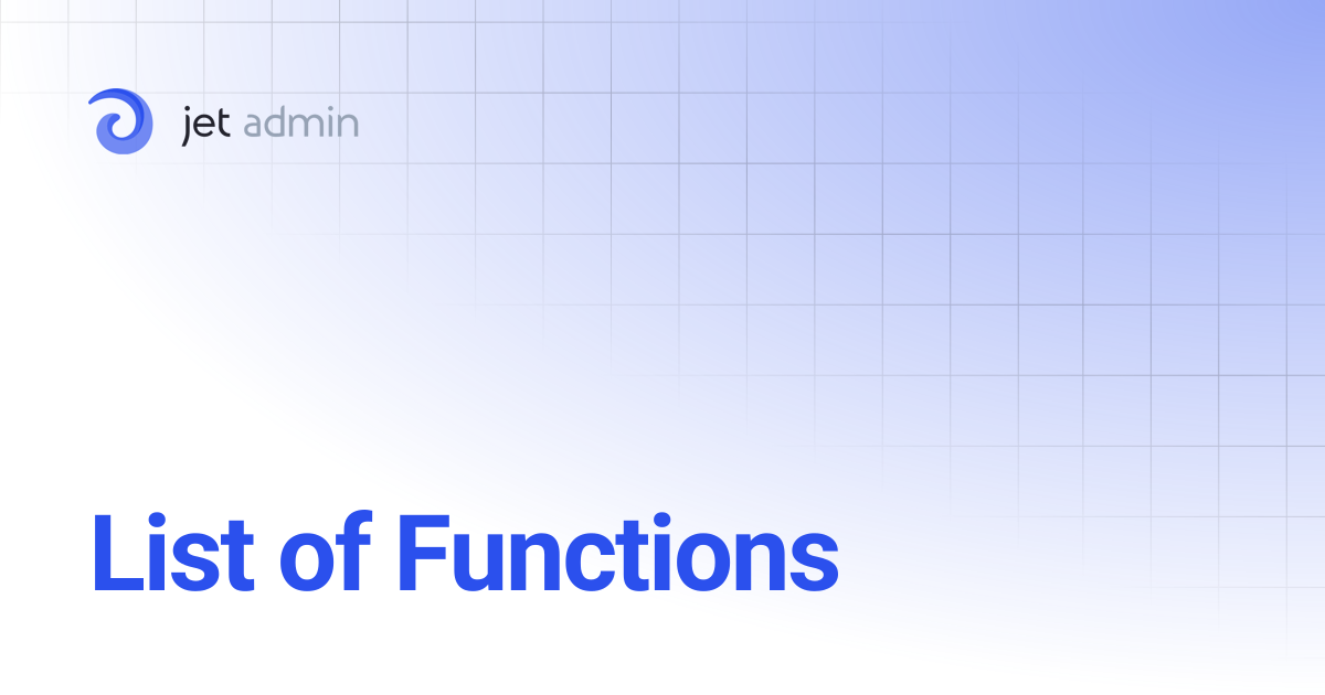 List of Functions | User Guide