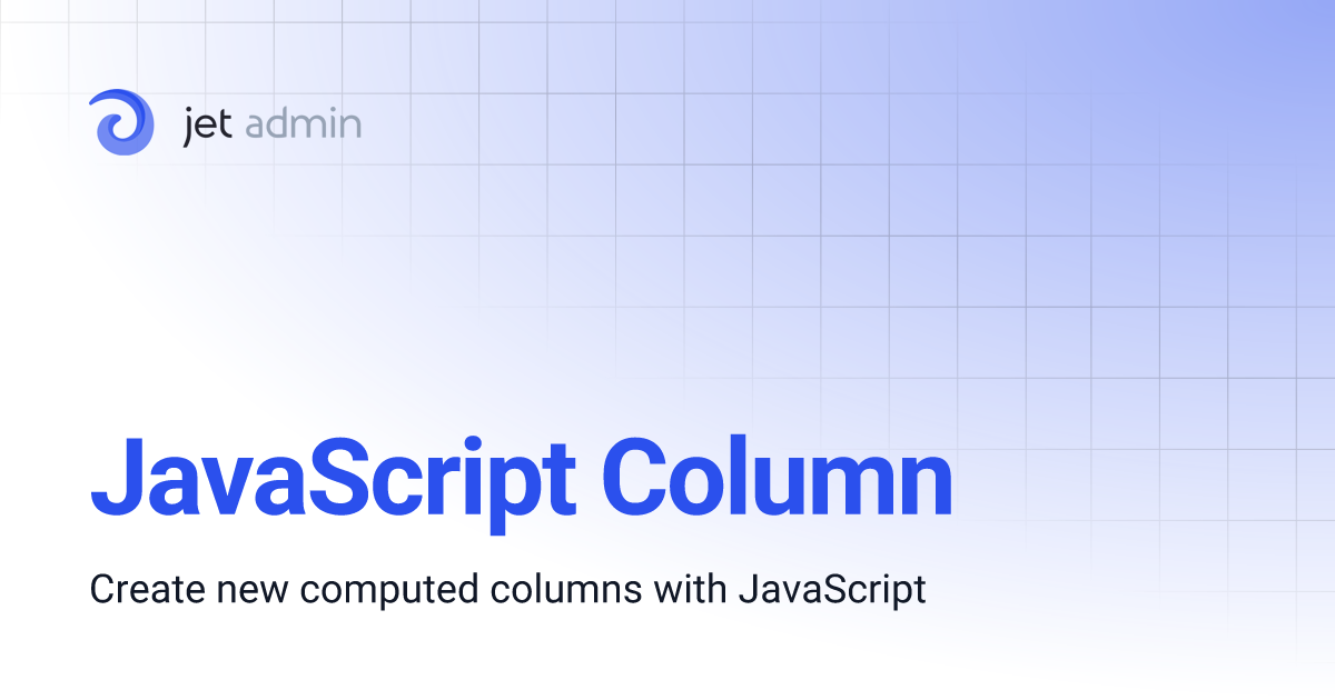 JavaScript Column | User Guide
